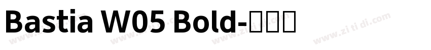 Bastia W05 Bold字体转换
